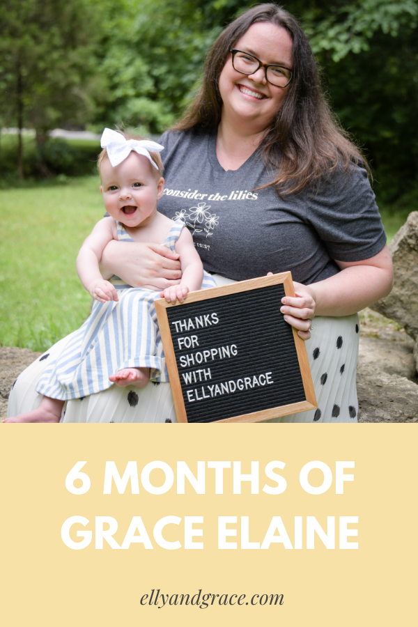 6 Months of Grace Elaine