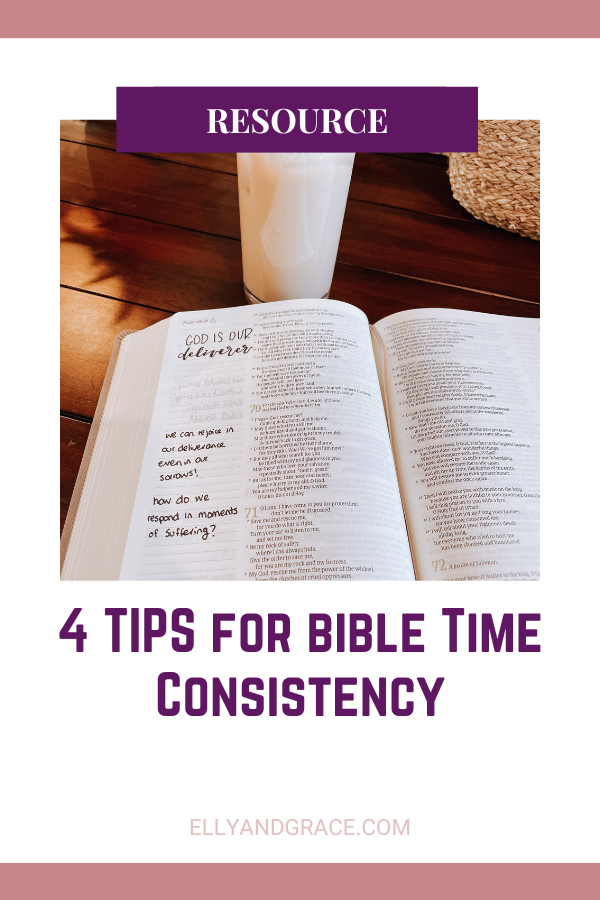 4 Tips for Bible Time Consistency