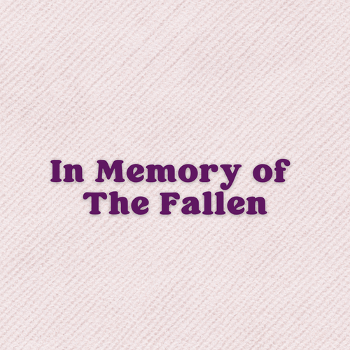In Memory of The Fallen