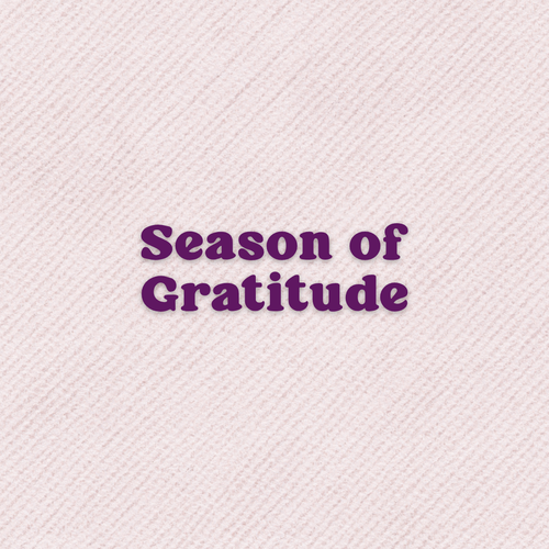 Season of Gratitude