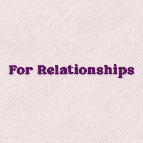 A Prayer for Relationships