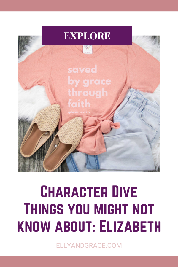 Things You Might Not Know About: Elizabeth