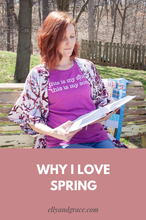 Why I Love Spring
