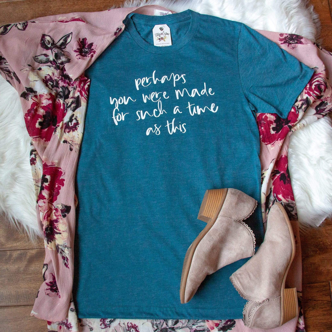 ellyandgrace 3001C Perhaps You Were Made for Such a Time as This Unisex Shirt