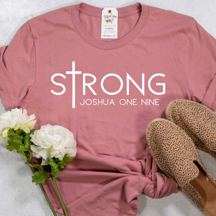 ellyandgrace 3001C Unisex XS / Mauve sTrong Joshua 1:9 Unisex Shirt