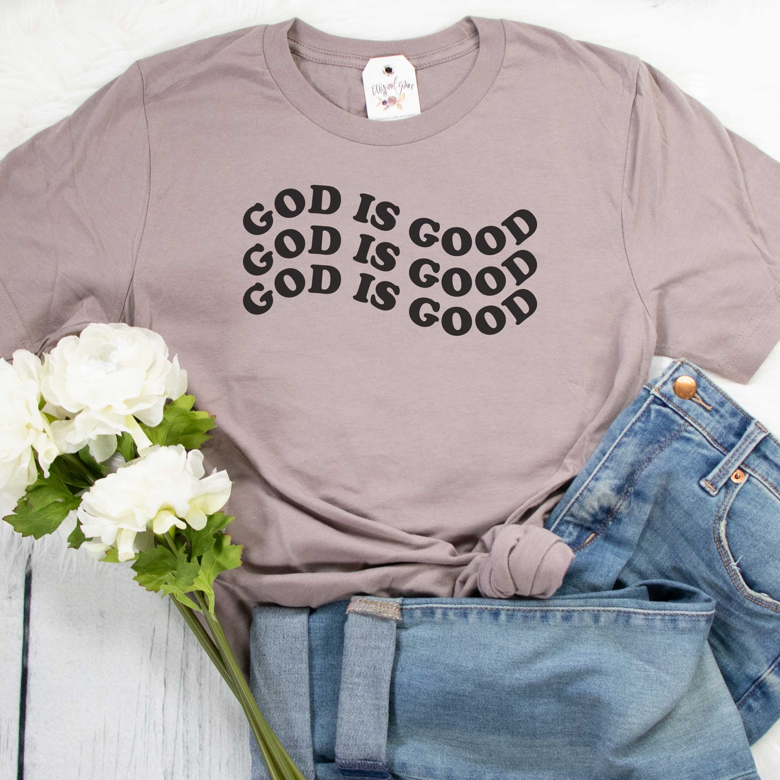 god is good all the time t shirt