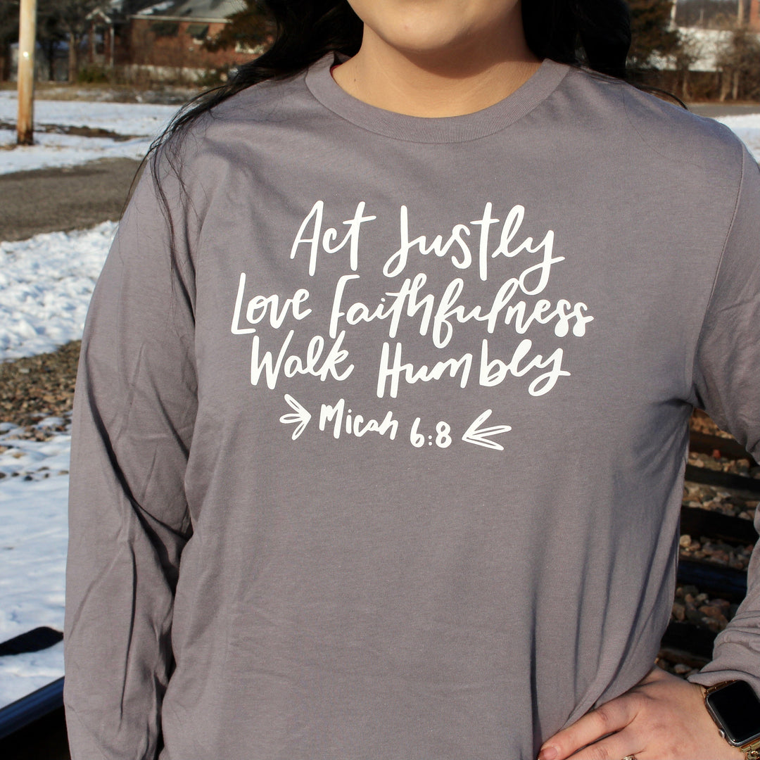 ellyandgrace 3501 Act Justly, Love Faithfulness, Walk Humbly Crew Longsleeve
