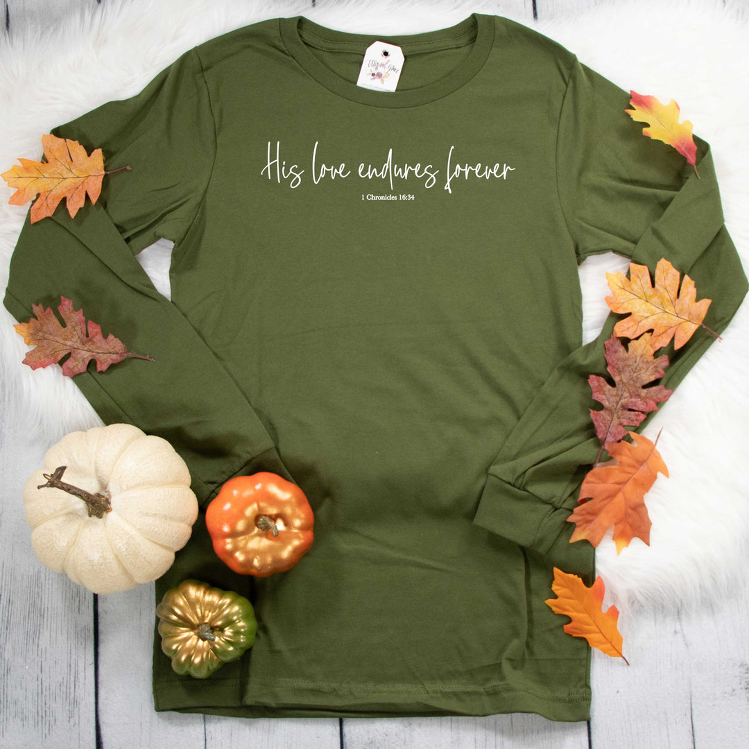 ellyandgrace 3501 Unisex Small / Olive His Love Endures Forever Crew Longsleeve