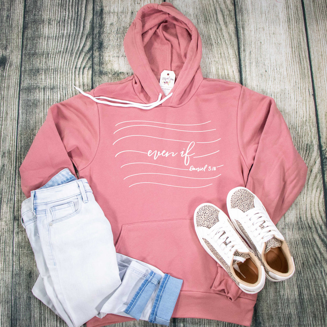 ellyandgrace 3719 Unisex Small / Mauve Even If Premium Fleece Hoodie