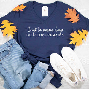 Though the Seasons Change God's Love Remains Relaxed Ladies Vneck