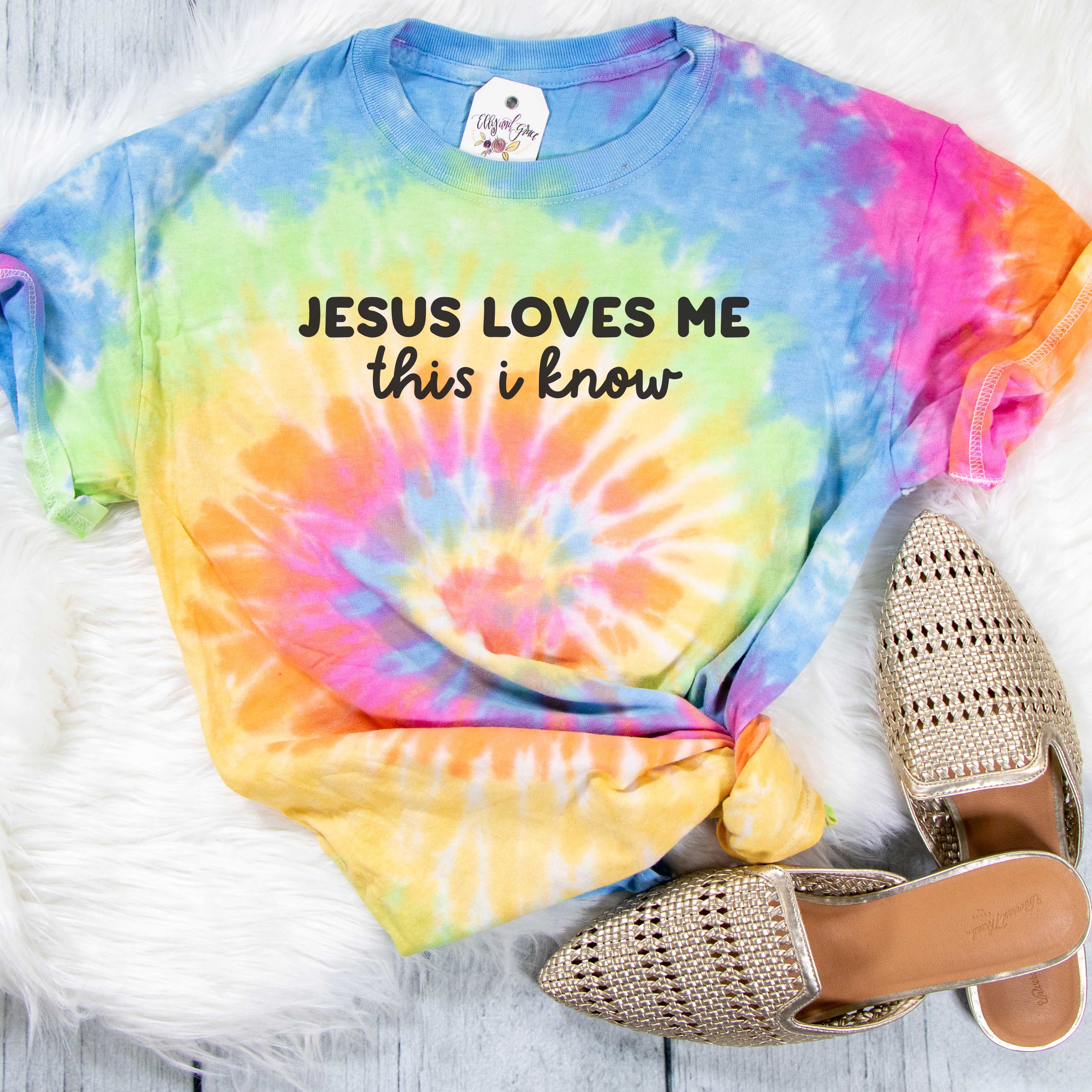 Jesus Loves Me This I Know Tie Dye Unisex Christian Shirt