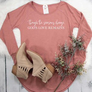 Though the Seasons Change God's Love Remains Tunic Tee