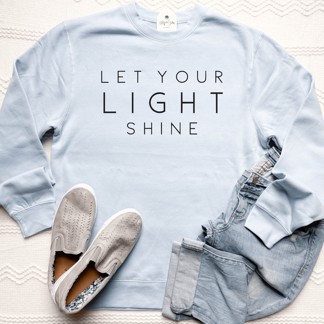 ellyandgrace DT6104 Let Your Light Shine Classic Sweatshirt