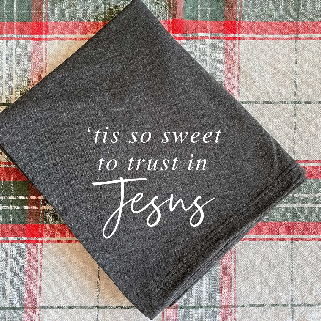 ellyandgrace DT81 Tis so Sweet to Trust in Jesus Fleece Blanket