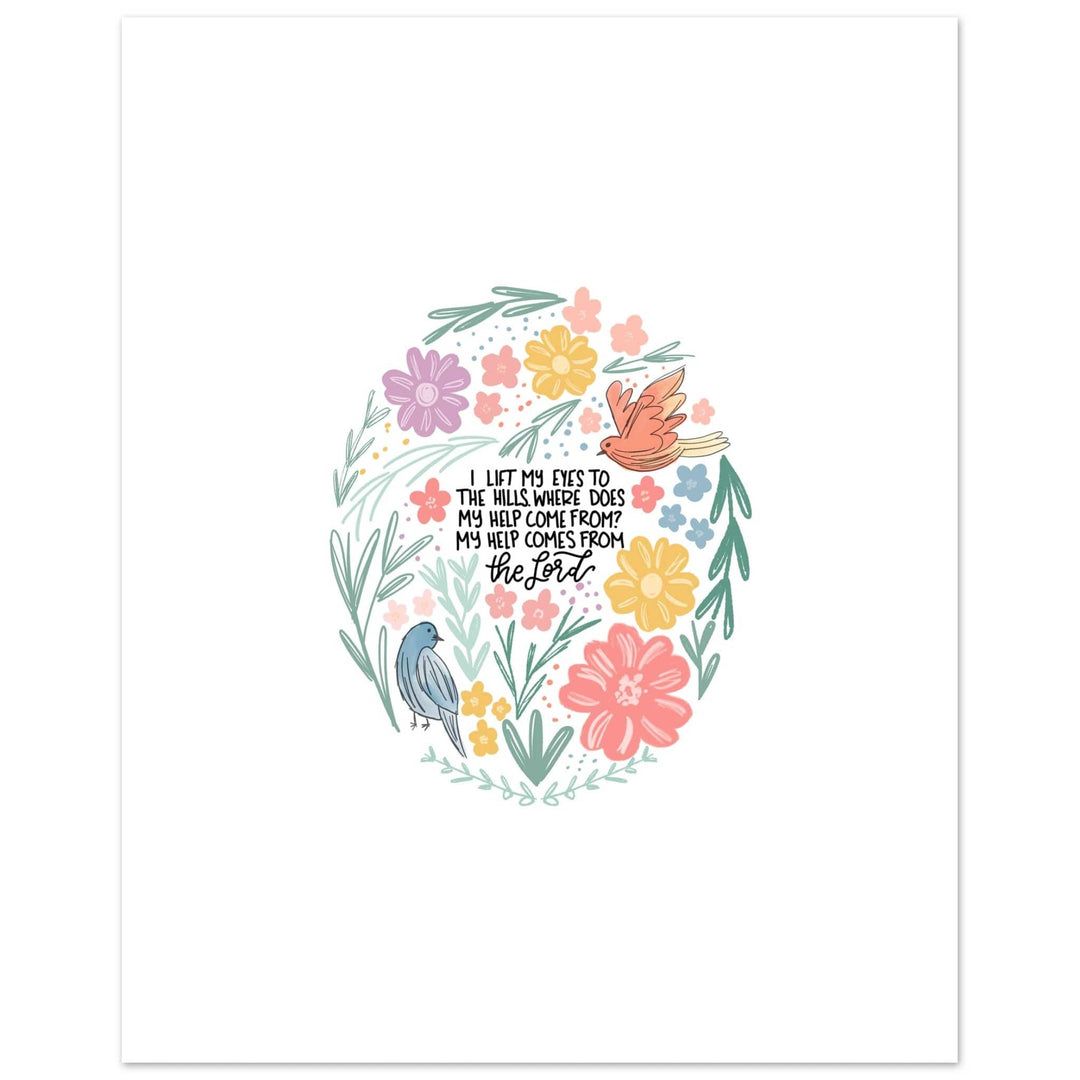 ellyandgrace Print Material 40x50 cm / 16x20″ I Lift My Eyes Matte Paper Poster