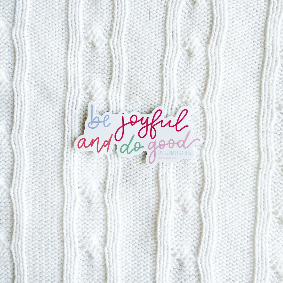ellyandgrace Single Sticker Be Joyful Sticker