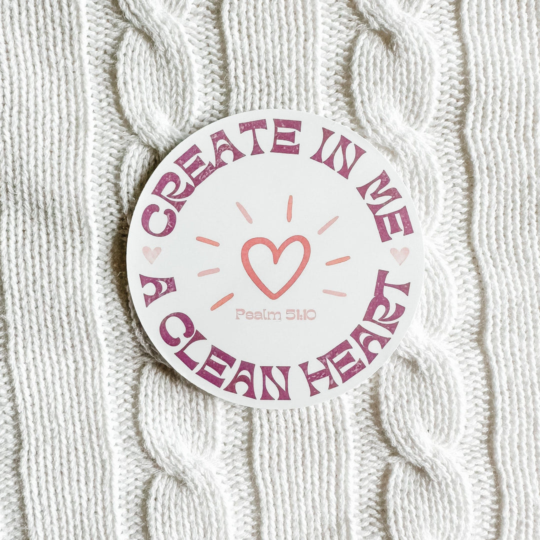 ellyandgrace Single Sticker Create in Me a Clean Heart Sticker