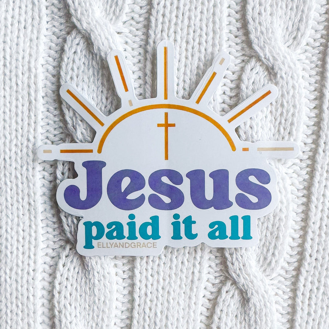 ellyandgrace Single Sticker Jesus Paid It All Sticker