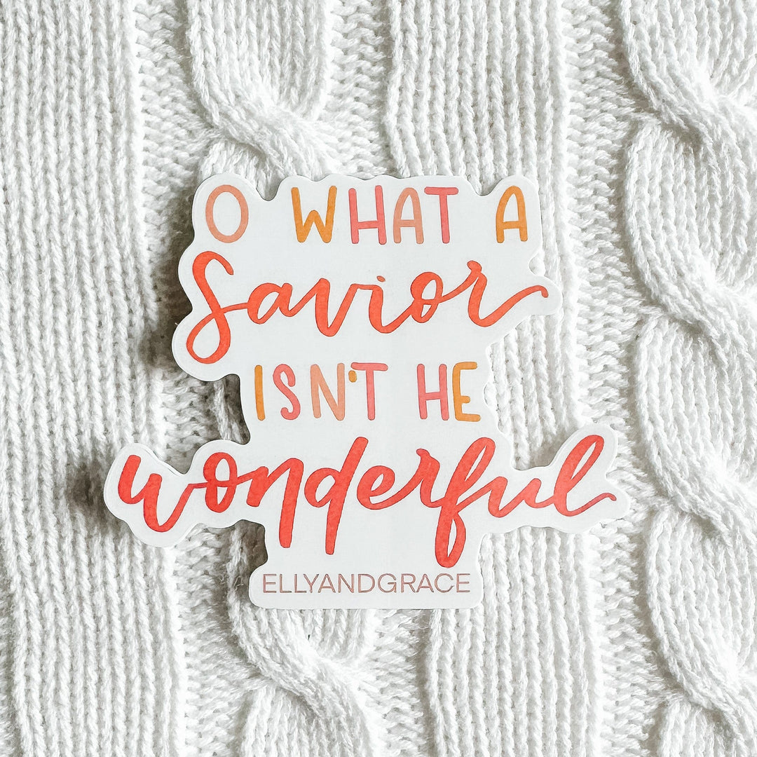 ellyandgrace Single Sticker O What a Savior Sticker