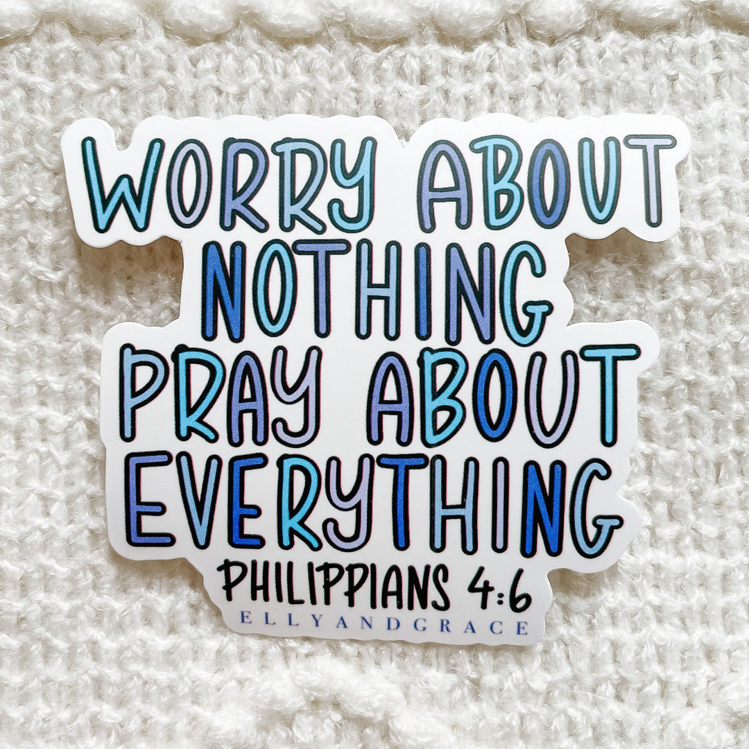 ellyandgrace Single Sticker Worry About Nothing Sticker