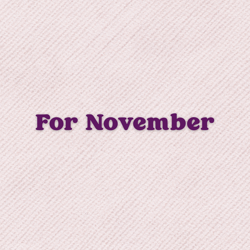 A Prayer For November