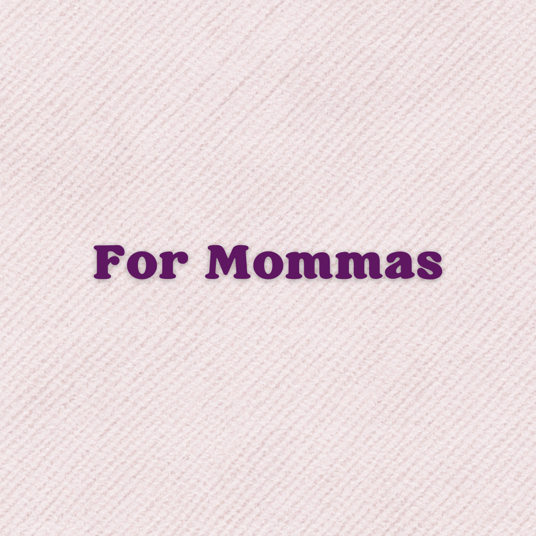 A Prayer For Mommas