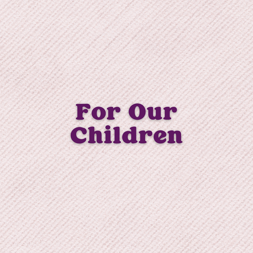 A Prayer For Our Children