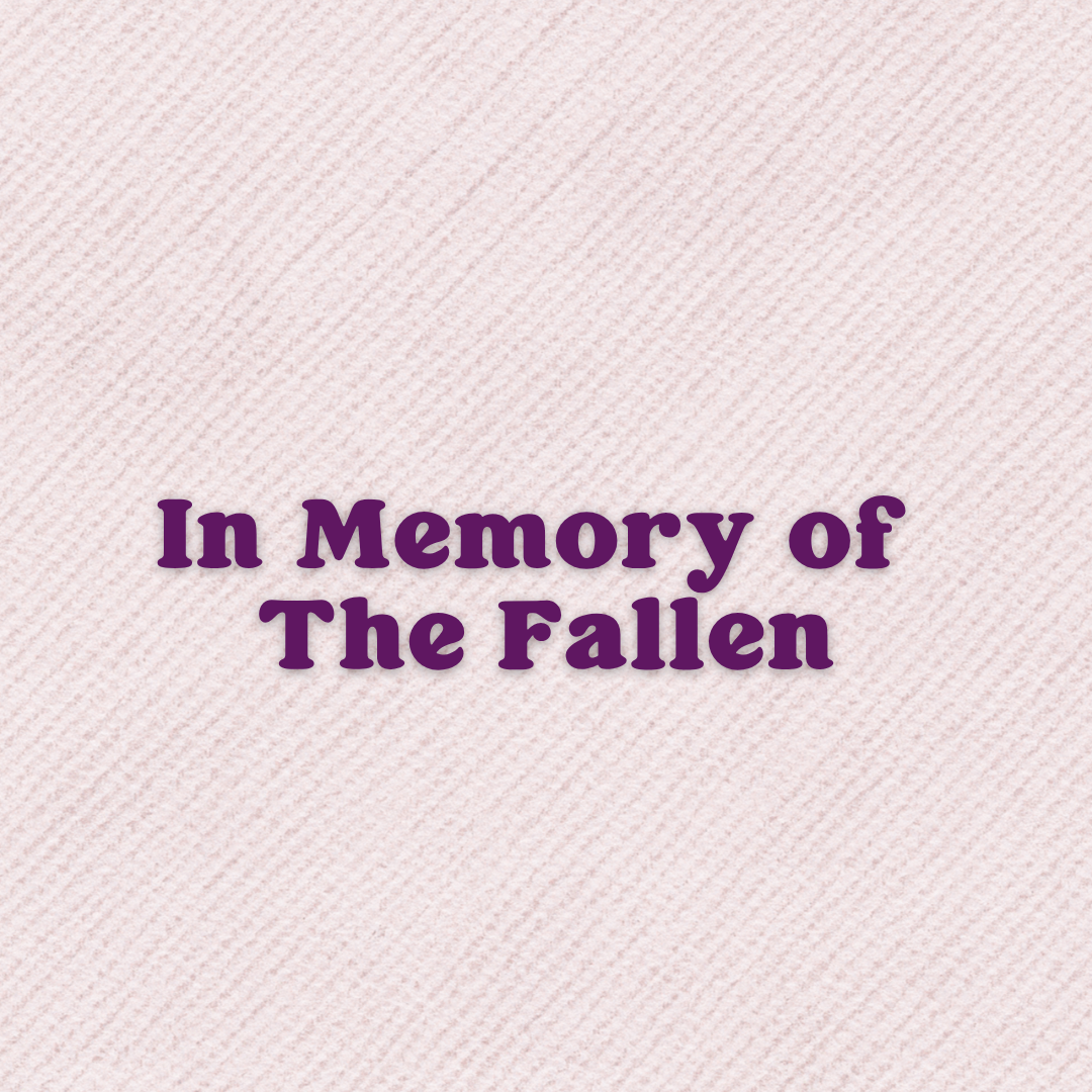 In Memory of The Fallen