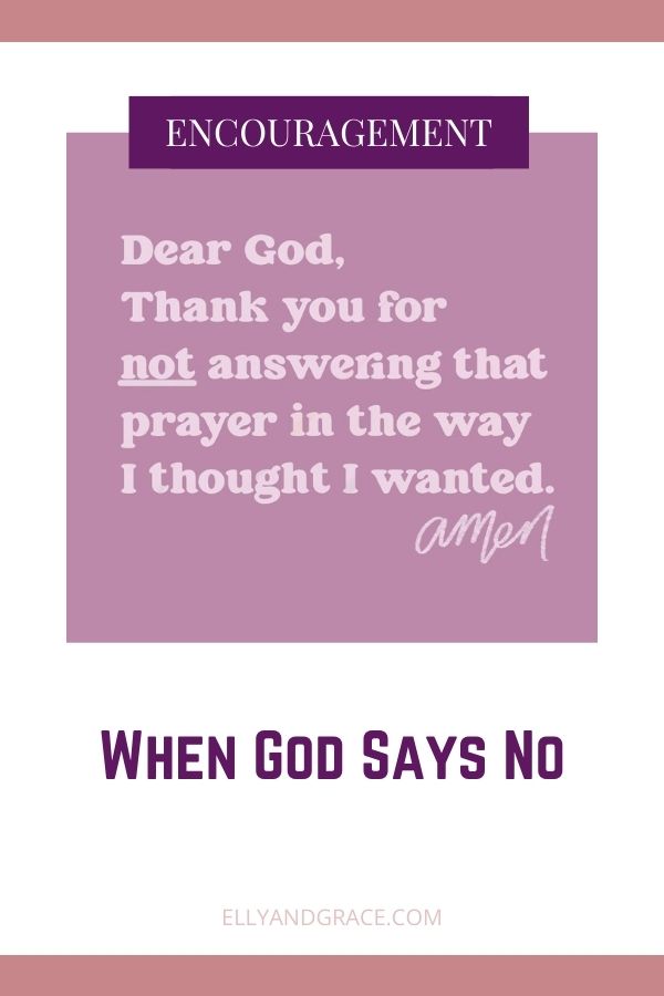 When God Says No