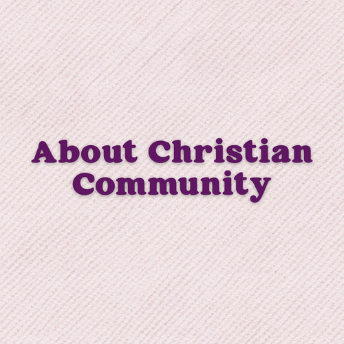 A Prayer About Christian Community