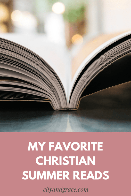 My Favorite Christian Summer Reads