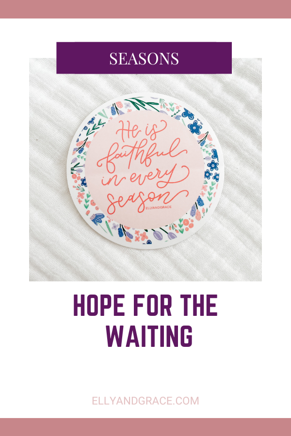 Hope for the Waiting
