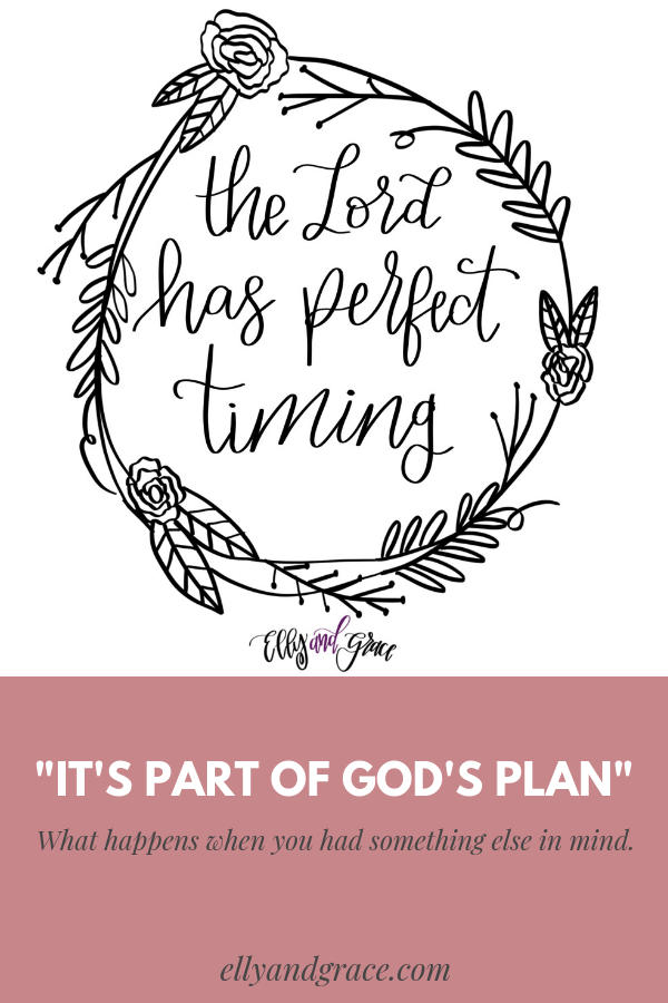 God's Perfect Plan Timing