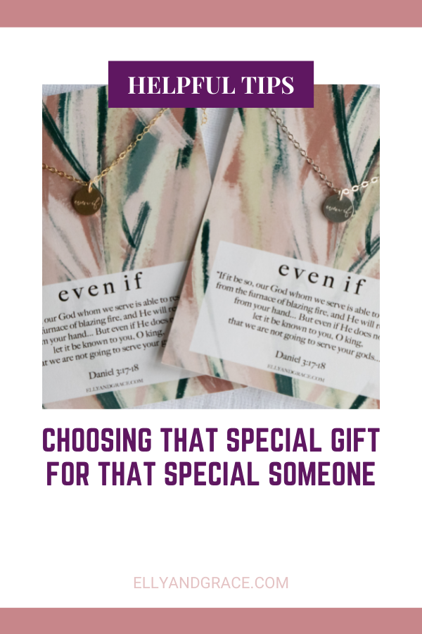 Choosing That Special Gift for That Special Someone