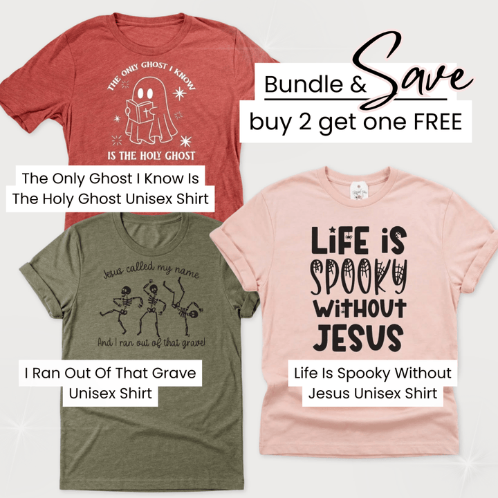 Elly and Grace Bundle Buy 2 Get 2 FREE Bundle: New Christian Halloween Shirts