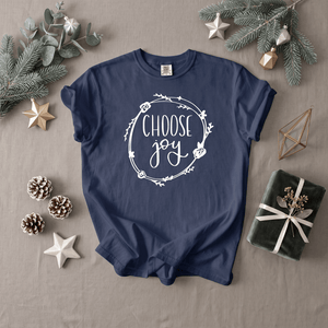 Choose Joy Comfort Colors Unisex Shirt