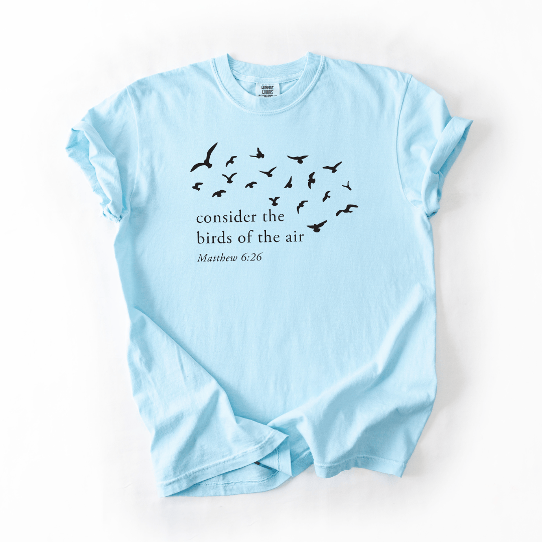 ellyandgrace 1717 Consider The Birds Of The Air Comfort Colors Unisex Shirt