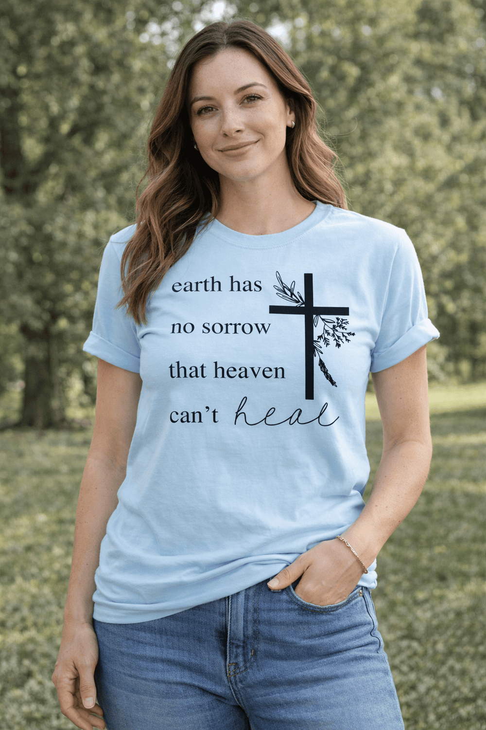 ellyandgrace 1717 Earth Has No Sorrow That Heaven Can't Heal Comfort Colors Unisex Shirt