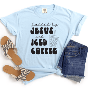 Fueled By Jesus And Coffee Comfort Colors Unisex Shirt
