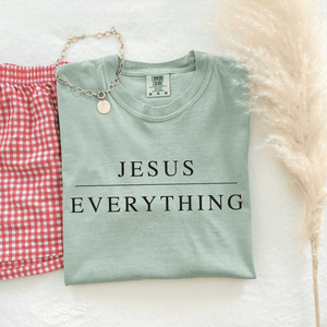 Jesus Over Everything Comfort Colors Unisex Shirt