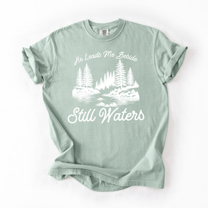 Still Waters Comfort Colors Unisex Shirt