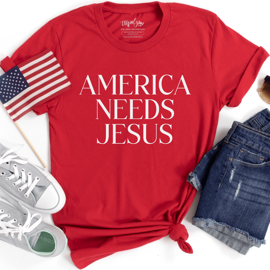 ellyandgrace 3001C America Needs Jesus Unisex Shirt