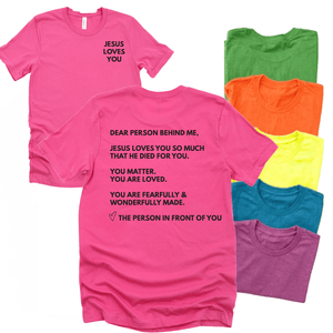 Dear Person Behind Me Unisex Neon Shirt