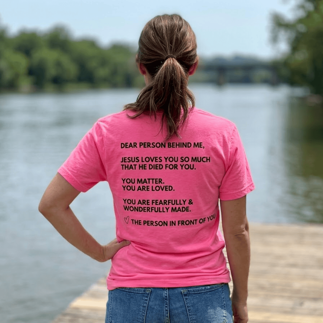 ellyandgrace 3001C Dear Person Behind Me Unisex Neon Shirt