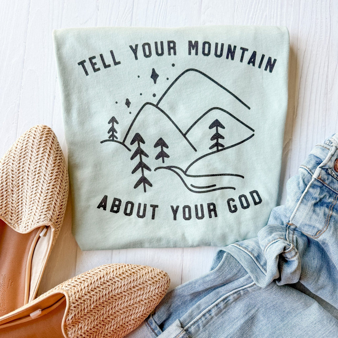 ellyandgrace 3001C Flash Sale: Tell Your Mountain Unisex Shirt