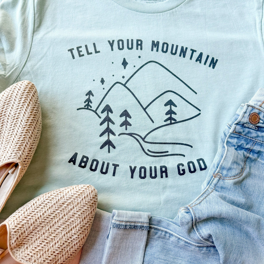 ellyandgrace 3001C Flash Sale: Tell Your Mountain Unisex Shirt
