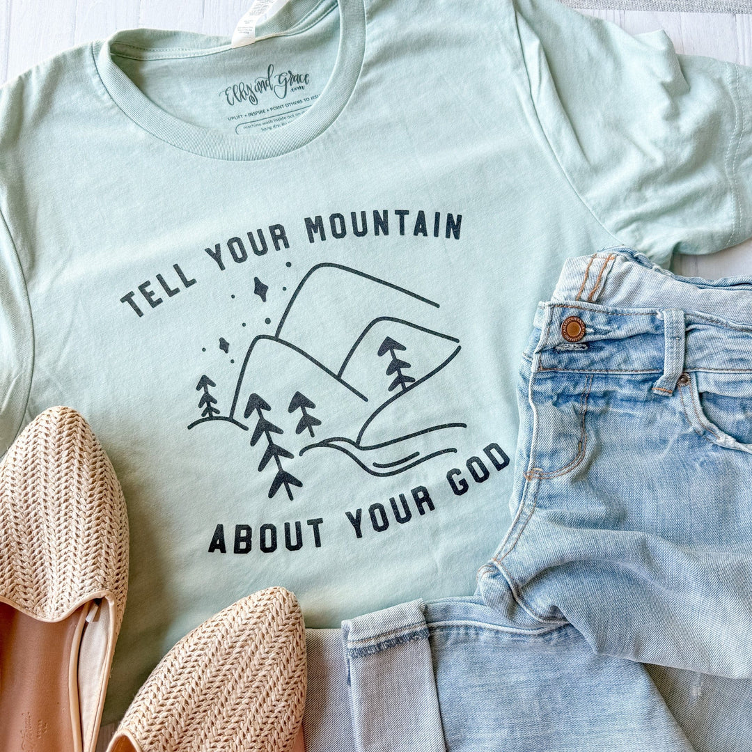 ellyandgrace 3001C Flash Sale: Tell Your Mountain Unisex Shirt