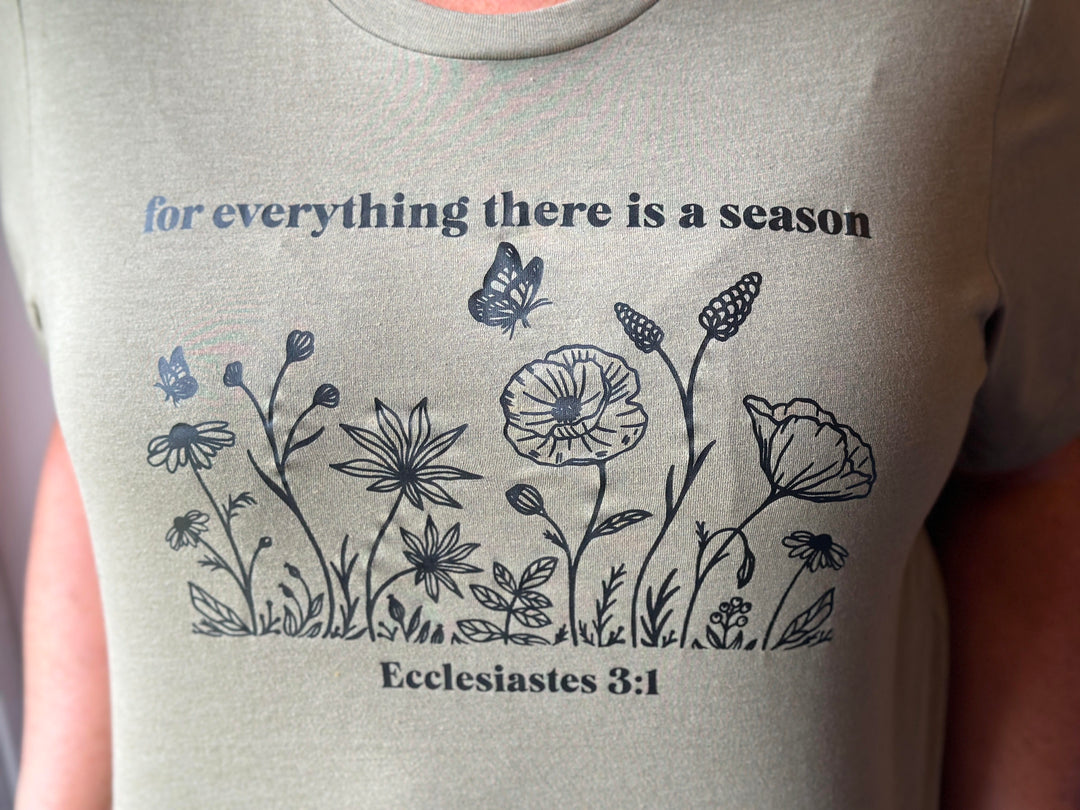 ellyandgrace 3001C For Everything There Is A Season Unisex Shirt