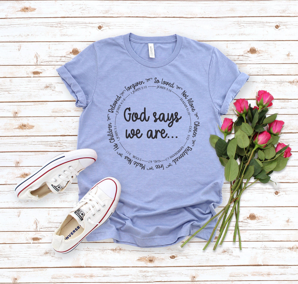 ellyandgrace 3001C God Says We Are Unisex Shirt