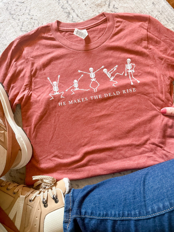 ellyandgrace 3001C He Makes The Dead Rise Unisex Shirt